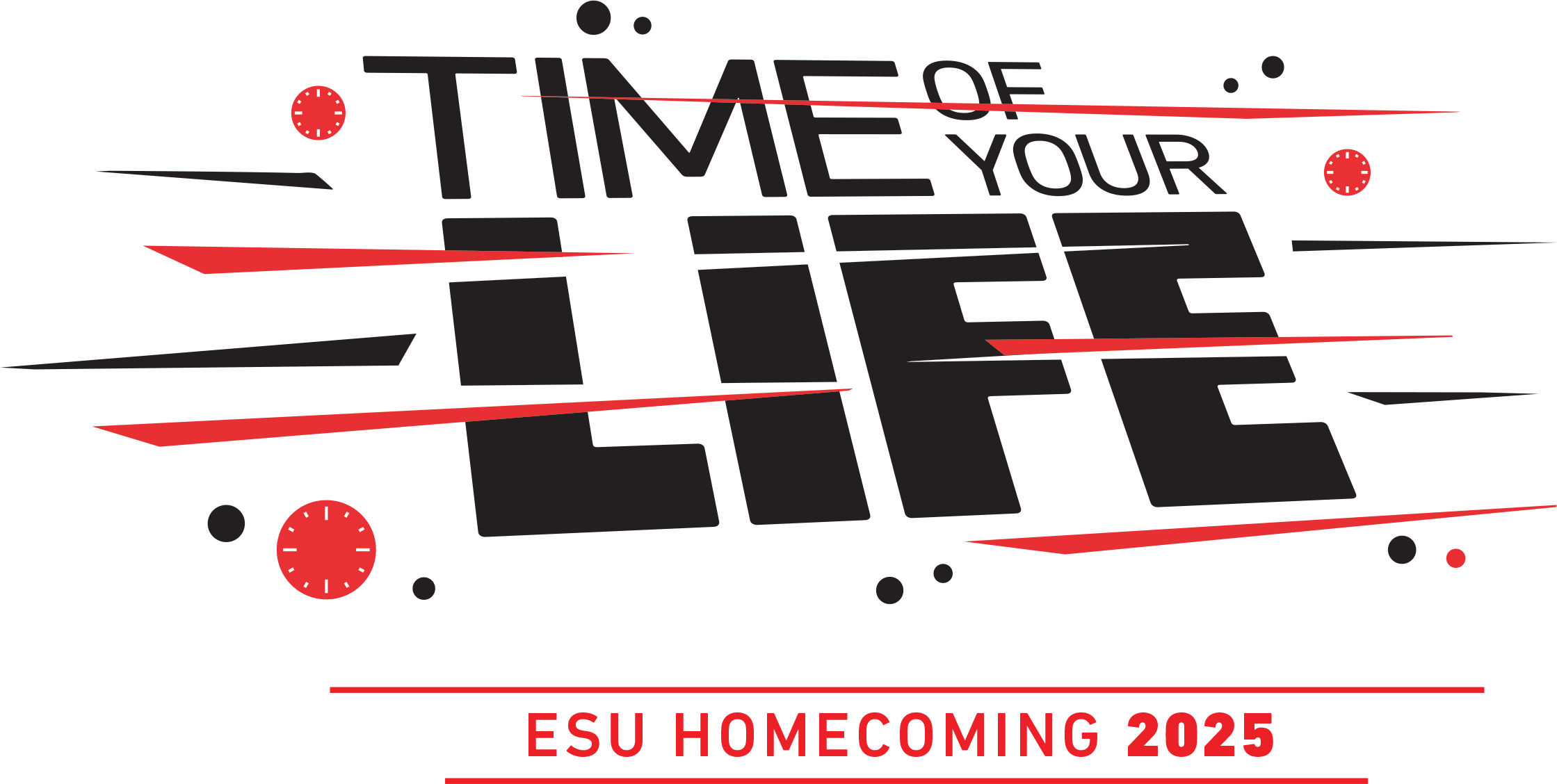 Logo for East Stroudsburg University Homecoming 2025 with the theme “Time of Your Life.” The words are styled in bold black and accented with red and white streaks, surrounded by small red clock icons, with “ESU Homecoming 2025” highlighted in red at the bottom.